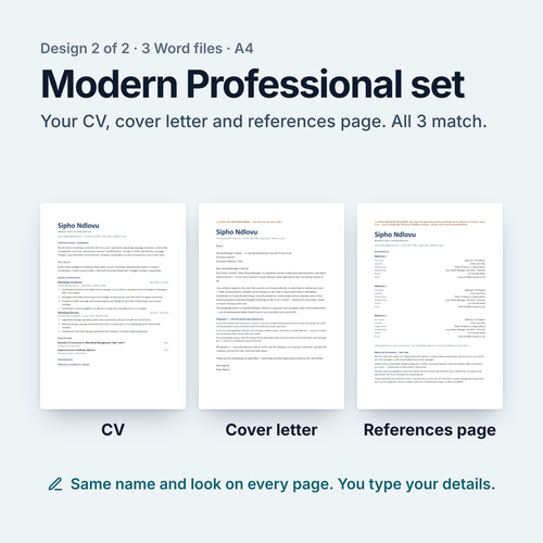 The Modern Professional set: CV, cover letter and references page side by side. All 3 are A4 Word files with the same name and look.